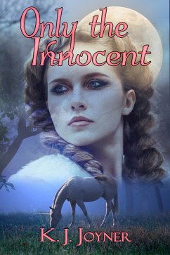 Only the Innocent (eBook, ePUB) - Joyner, K. J.