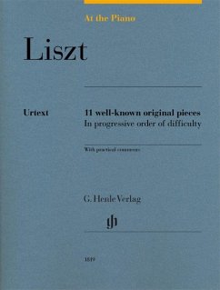 At the Piano - Liszt - Franz Liszt - At the Piano - 11 well-known original pieces