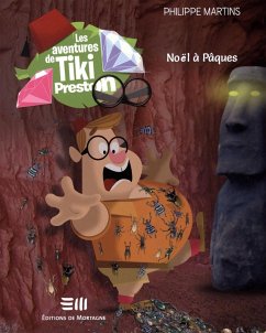 Les aventures de Tiki Preston 03 : Noël à Pâques (eBook, PDF) - Martins, Philippe