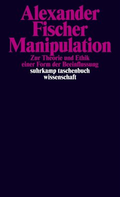 Manipulation - Fischer, Alexander