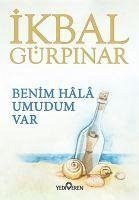 Benim Hala Umudum Var - Gürpinar, Ikbal