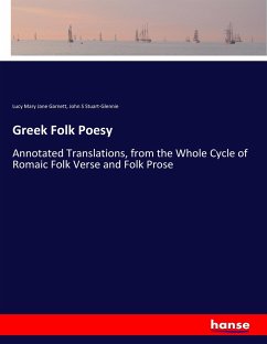 Greek Folk Poesy - Garnett, Lucy Mary Jane;Stuart-Glennie, John S