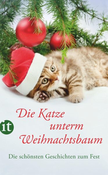 Die Katze unterm Weihnachtsbaum als Taschenbuch - Portofrei bei bücher.de