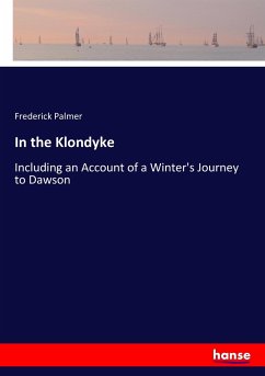 In the Klondyke - Palmer, Frederick