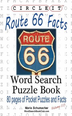 Circle It, U.S. Route 66 Facts, Word Search, Puzzle Book - Lowry Global Media Llc; Schumacher, Maria