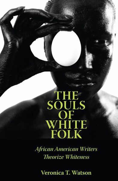 The Souls of White Folk (eBook, ePUB) The Souls of White Folk (eBook, ePUB)