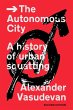The Autonomous City (eBook, ePUB) - Bild 1