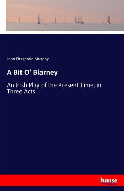 A Bit O' Blarney - Murphy, John Fitzgerald