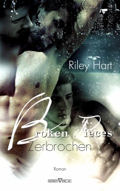 Broken Pieces - Zerbrochen - Hart, Riley