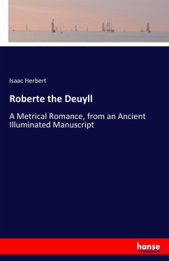 Roberte the Deuyll - Herbert, Isaac