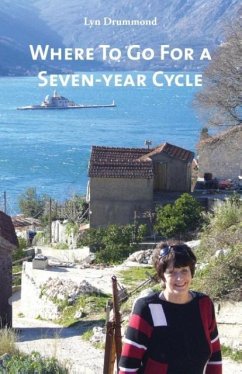 Where To Go For a Seven-year Cycle - Drummond, Lyn