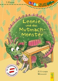 LESEZUG/1. Klasse: Leonie und das Mutmach-Monster - Wimmer, Elfriede