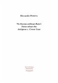 'No Excess without Ruin': Notes about the Antigone v. Creon Case (eBook, PDF)