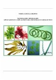 Macroalghe e microalghe: applicazioni in campo alimentare, industriale e farmaceutico (eBook, PDF)
