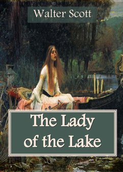 The Lady of the Lake (eBook, PDF) - Scott, Walter
