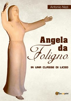 Angela da Foligno (eBook, PDF) - Nizzi, Antonio