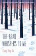 The Bear Whispers to Me (eBook, ePUB) - Bild 1