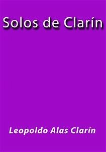 Solos de Clarín (eBook, ePUB) - Alas Clarín, Leopoldo