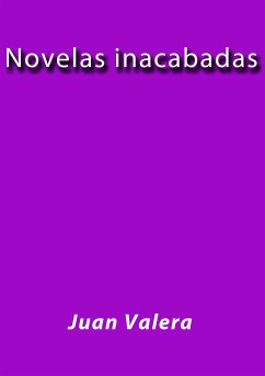 Novelas inacabadas (eBook, ePUB) - Valera, Juan