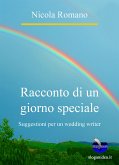 Racconto di un giorno speciale (eBook, PDF)