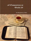 A Commentary On Psalm 119 (eBook, ePUB) A Commentary On Psalm 119 (eBook, ePUB)