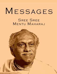 Messages (eBook, ePUB) - Maharaj, Sree Sree Mentu
