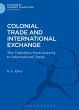 Colonial Trade and International... - Bild 1