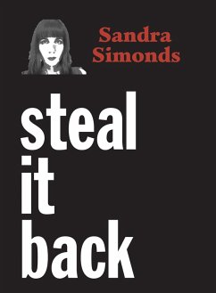 Steal It Back (eBook, ePUB) - Simonds, Sandra