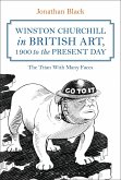 Winston Churchill in British Art, 1900 to the Present Day (eBook, PDF)