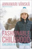 Fashionable Childhood (eBook, PDF)