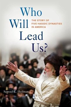 Who Will Lead Us? (eBook, ePUB) - Heilman, Samuel C.