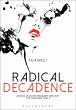Radical Decadence (eBook, ePUB) - Bild 1