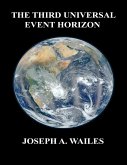 The Third Universal Event Horizon (eBook, ePUB)