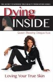 Dying Inside (eBook, ePUB) Dying Inside (eBook, ePUB)