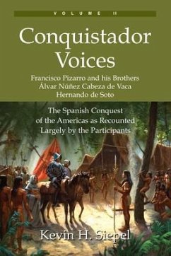 Conquistador Voices (vol II) (eBook, ePUB) - Siepel, Kevin H
