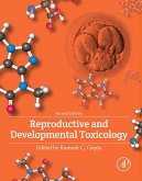 Reproductive and Developmental Toxicology (eBook, ePUB)