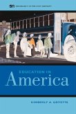 Education in America (eBook, ePUB) Education in America (eBook, ePUB)