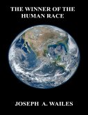 The Winner of the Human Race (eBook, ePUB)