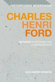 Charles Henri Ford: Between Modernism and Postmodernism (eBook, ePUB)
