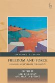Freedom and Force (eBook, ePUB)