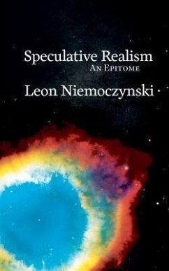 Speculative Realism (eBook, ePUB) - Niemoczynski, Leon
