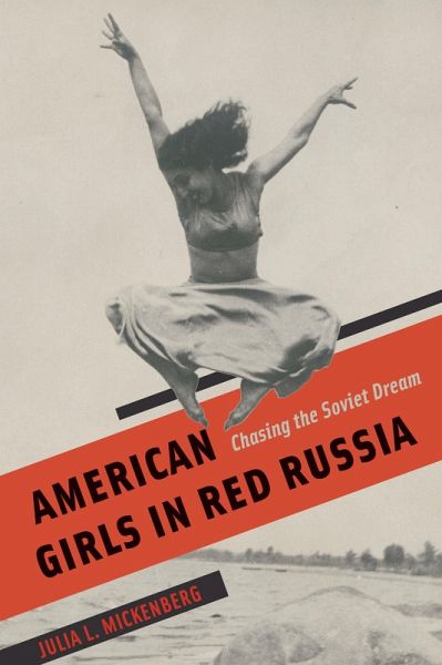 American Girls in Red Russia (eBook, ePUB)