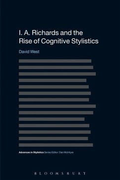 Cover I. A. Richards and the Rise of Cognitive Stylistics (eBook, ePUB)