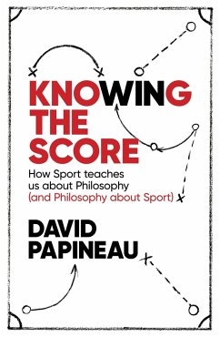 Knowing the Score (eBook, ePUB) - Papineau, David