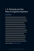 I. A. Richards and the Rise of Cognitive Stylistics (eBook, PDF)