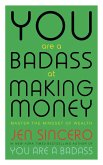 You Are a Badass at Making Money (eBook, ePUB)