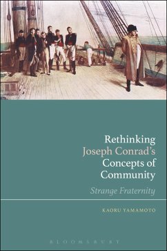 Rethinking Joseph Conrad's Concepts of Community (eBook, ePUB) - Yamamoto, Kaoru