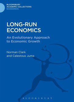 Long-run Economics (eBook, PDF) - Clark, Norman; Juma, Calestous