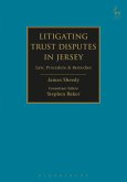 Litigating Trust Disputes in Jersey (eBook, ePUB)