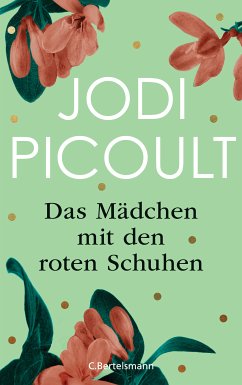 Das Mädchen mit den roten Schuhen (eBook, ePUB) - Picoult, Jodi